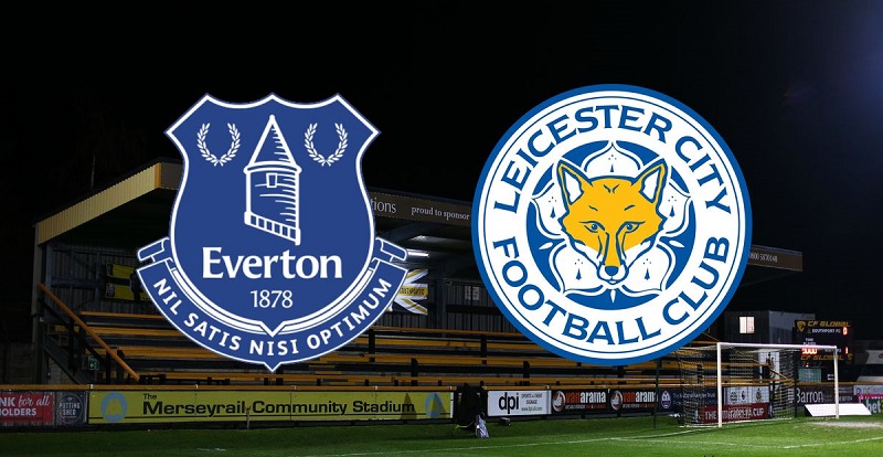 soi keo Everton vs Leicester City